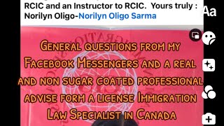 General questions about Immigration in Canada-advise form a license Immigration Law Specialist.