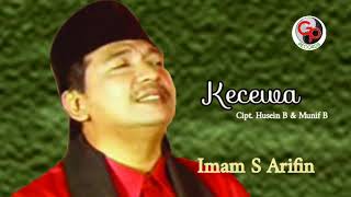 Download lagu IMAM S ARIFIN - KECEWA mp3 Download lagu IMAM S ARIFIN - KECEWA mp3