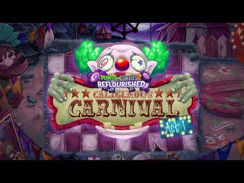 PvZ2 Reflourished OST: Caliginous Carnival Mid Wave A Theme [Looped]
