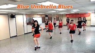 Blue Umbrella Blues (by April Coady) - Line Dance (Demo &amp; Walkthru) = 藍傘藍調 - 排舞(含導跳)