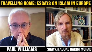 Shaykh Abdal Hakim Murad on Blogging Theology video