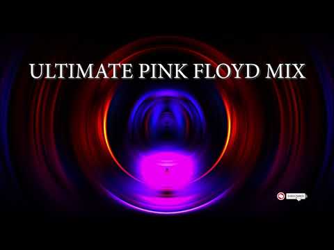 Pink Floyd Ultimate  Mix To Chillout & Relax, Psychedelic