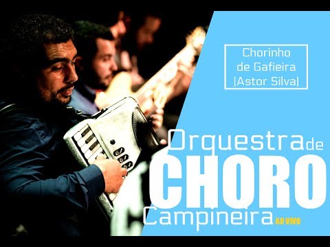 Chorinho de Gafieira (Astor Silva) - Orquestra de Choro Campineira [Circuito SESI 2017]