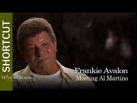 Frankie Avalon on Meeting Al Martino