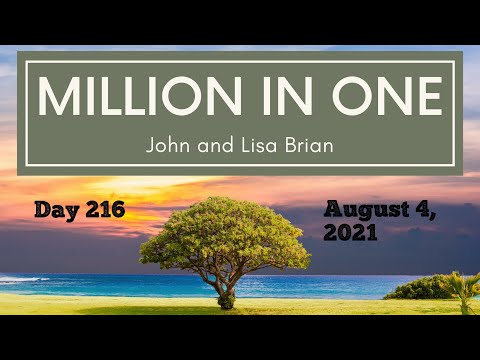 Day 216 - August 4, 2021