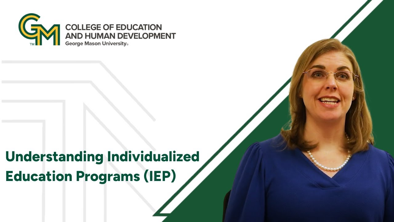Understand the Individualized Education Program (IEP) Process