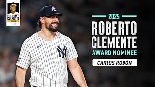 Carlos Rodón: Roberto Clemente Award Nominee | NEW YORK YANKEES 2025