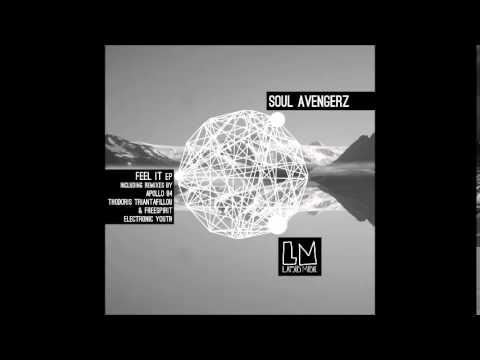 Soul Avengerz - Feel It (Thodoris Triantafillou & Freespirit Remix) Lapsus Music