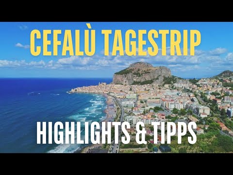 📍Cefalù entdecken – Die Highlights der sizilianischen Küstenstadt