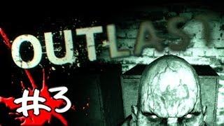 Let's Play Outlast - Episode #3