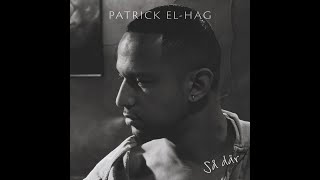 Patrick El-Hag - En kärlekshistoria (Lyric Video)