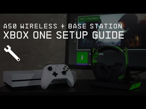 A50 Wireless + Base Station Xbox One Setup Guide || ASTRO Gaming