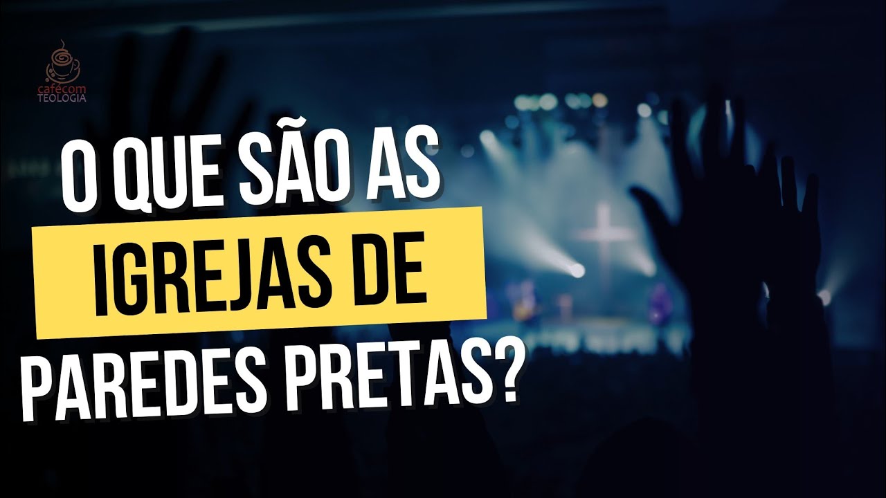 IGREJAS DE PAREDES PRETAS: O QUE É ESTE MOVIMENTO?