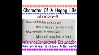 Stanza-4 Character Of A Happy Life(Reference,context and explanation