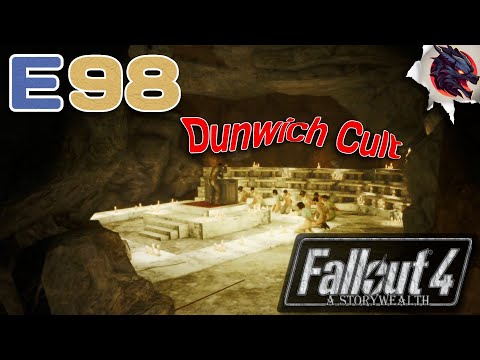 Dunwich Borers // Fallout 4 Survival- A StoryWealth // E98