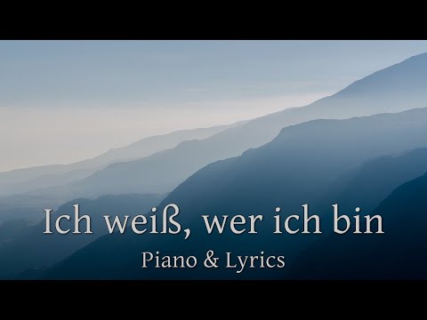 Ich weiß, wer ich bin - Piano Cover - Lyric Video - Hillsong - Who You Say I Am
