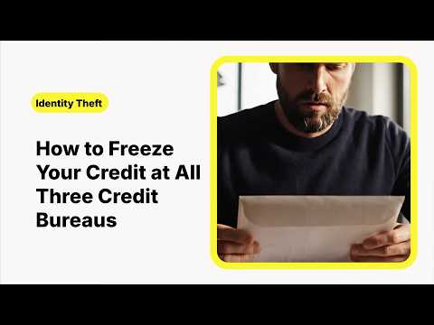 How to freeze your credit at all 3 credit bureaus | LifeLock