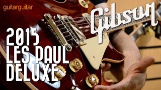 Video thumbnail for Gibson 2015 Les Paul Deluxe by GUITARGUITAR