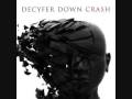 Decyfer Down - Crash - Crash 