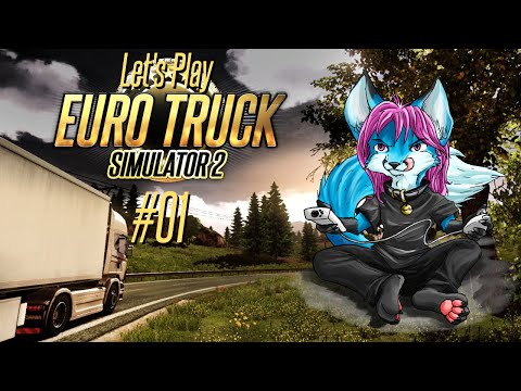 Let's Play Euro Truck Simulator 2 #01 - Wir lernen die Basics