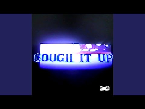 Cough It Up (feat. Freddie Dredd & Jak3)