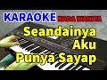 SEANDAINYA AKU PUNYA SAYAP Rita Butar Butar KARAOKE HD