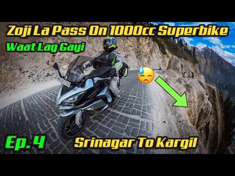 ZOJILA PASS Ne NINJA 1000 Ki Waat Laga Di @ 11,500ft Altitude | Srinagar To Kargil | Part 4