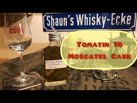 Whisky-Verkostung: Tomatin 16 Jahre Moscatel Wine Cask + Rückblick auf die Whisky Weekend in Leipzig