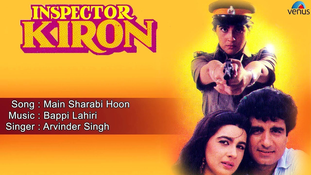 Main Sharabi Hoon Lyrics | Inspector Kiron | Arvinder Singh | Bappi Lahiri