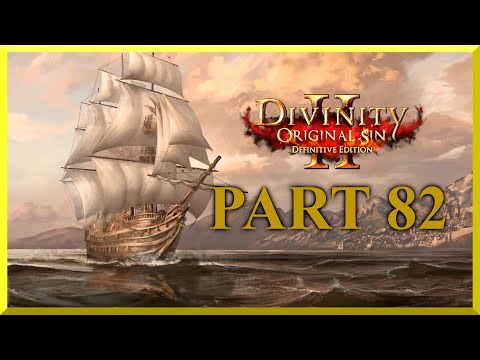 Divinity Original Sin 2 - XANTEZZA Goddess of Mirth! [Part 82]