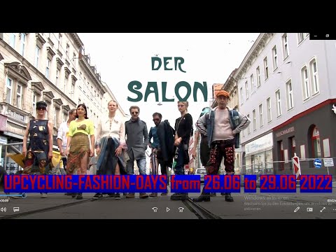 Der SALON Wien: KISS - DANCE - LOVE Upcycling Fashiondays 2022