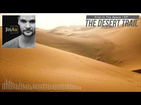 Jinau - The Desert Trail (Original)