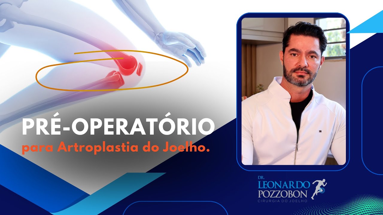 PRÉ-OPERATÓRIO PARA ARTROPLASTIA DO JOELHO.