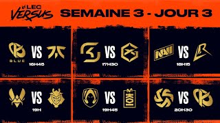 [LIVE OTP] 🔴 LEC VERSUS - W3D3 - BO1