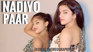 Download lagu Nadiyon paar || Roohi || Janvi kapoor || Dance cover || Jasmine choreography || mp3