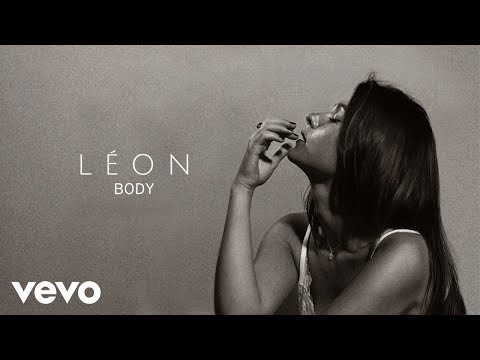 LÉON - Body (Audio)