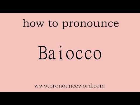 Baiocco: How to pronounce Baiocco in english (correct!).Start with B. Learn from me.