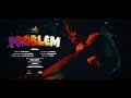 BakiTenno Problem Ft Samza Official Video