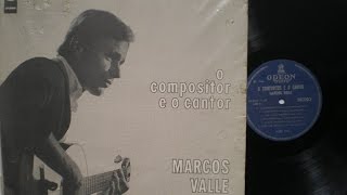 Marcos Valle - 1965 - O Compositor e o Cantor