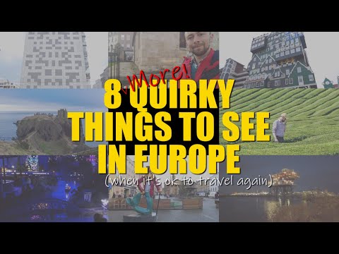 8 Quirky Things To See In Europe (when it's ok to travel again)