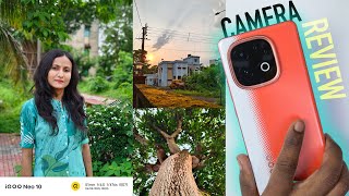 Iqoo Neo 10 Detailed Camera review  | How good is the camera of Iqoo Neo 10