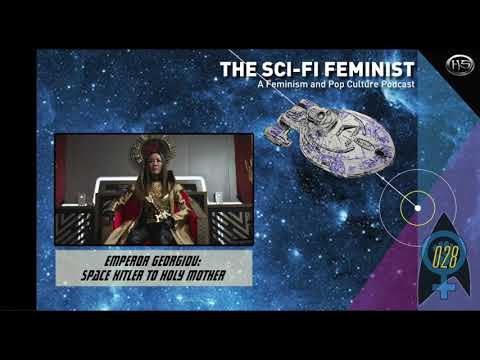 #28 | Emperor Georgiou: Space Hitler to Holy Mother