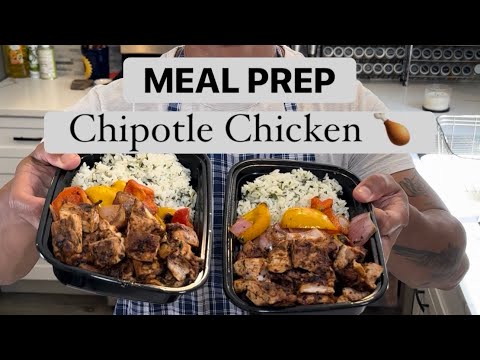 How to Meal Prep Chipotle Chicken