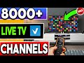 NEW 8000 LIVE CHANNELS APP NO REGISTRATION