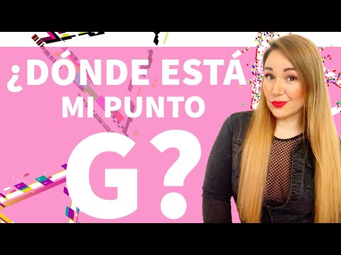 Lo que NECESITAS saber del punto G | Las mejores posiciones y movimientos, dónde encontrarlo