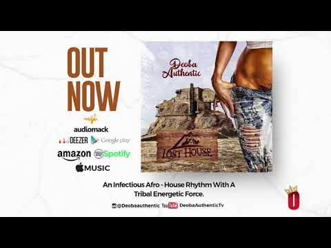 Deoba Authentic  -   Lost House (Instrumental Music)