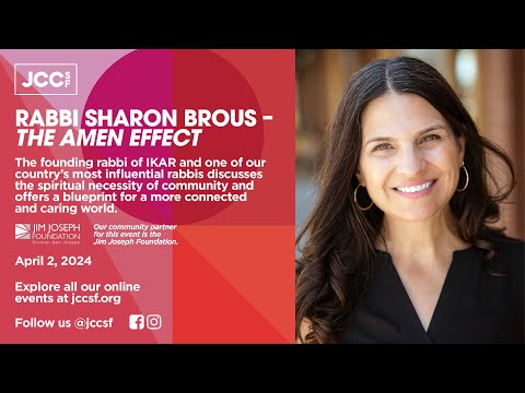 Rabbi Sharon Brous - The Amen Effect | JCCSF