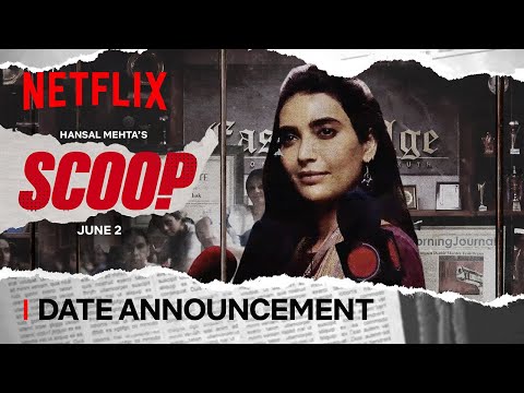 Scoop | Date Announcement | Hansal Mehta, Karishma Tanna, Zeeshan Ayyub, Prosenjit Chatterjee — Scoop