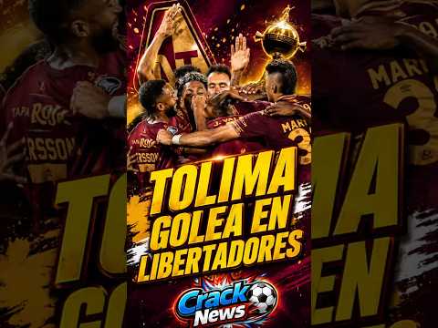 ¡TOLIMA MANDA EN LIBERTADORES! 🔥 goleada y liderato histórico #Libertadores