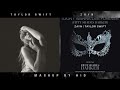 Imgonnagetyouback X I Don T Wanna Live Forever MASHUP Taylor Swift ZAYN By AID